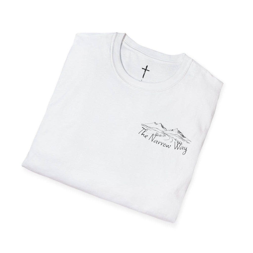 Inspirational Unisex T-Shirt - The Narrow Way Tee