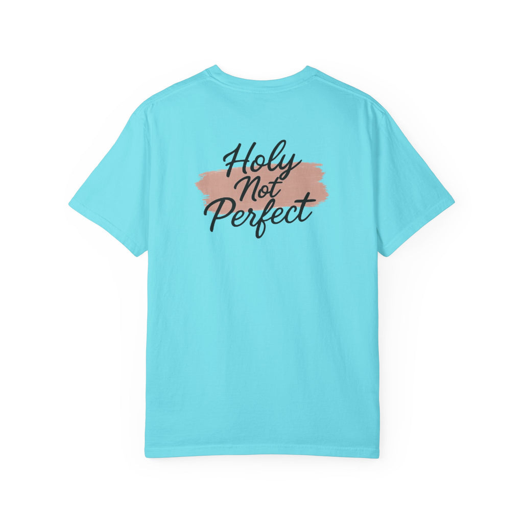 Holy Not Perfect Tee