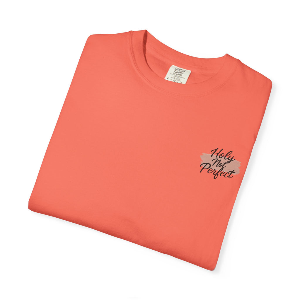 Holy Not Perfect Tee