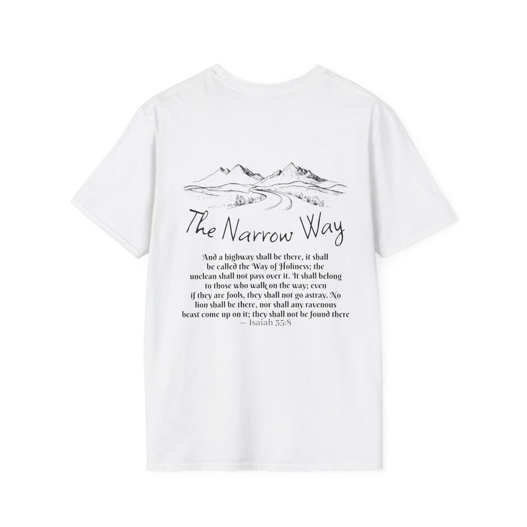 Inspirational Unisex T-Shirt - The Narrow Way Tee