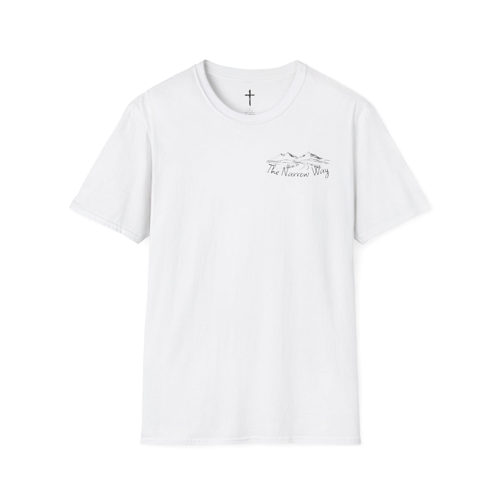 Inspirational Unisex T-Shirt - The Narrow Way Tee