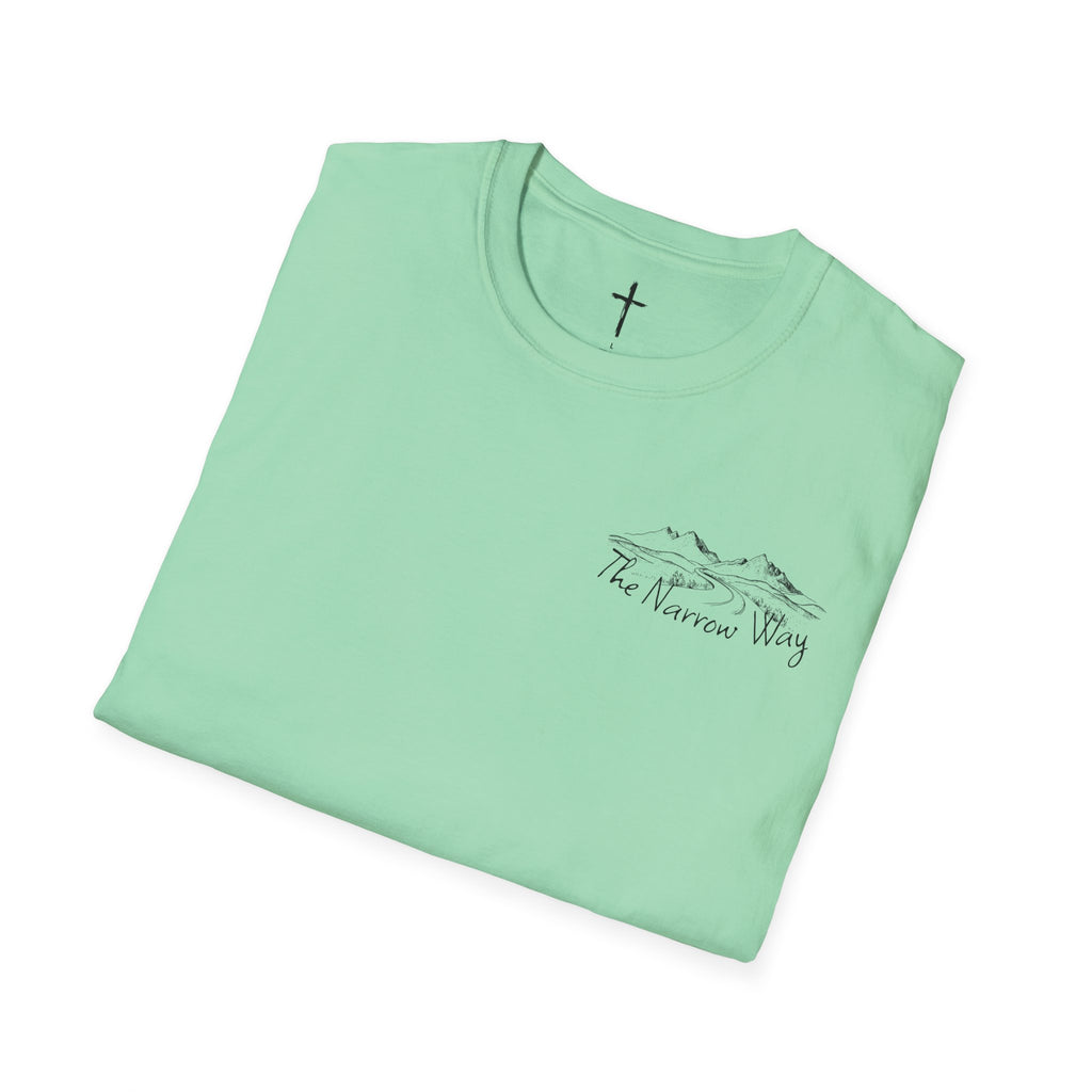 Inspirational Unisex T-Shirt - The Narrow Way Tee