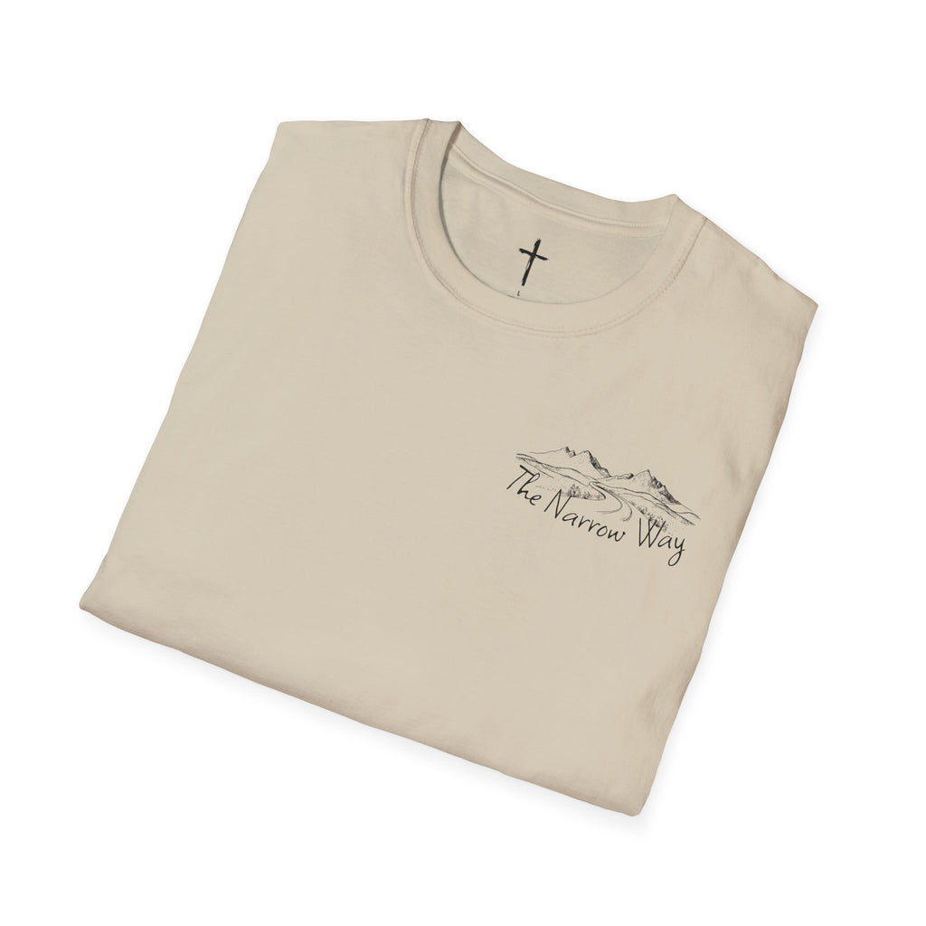 Inspirational Unisex T-Shirt - The Narrow Way Tee