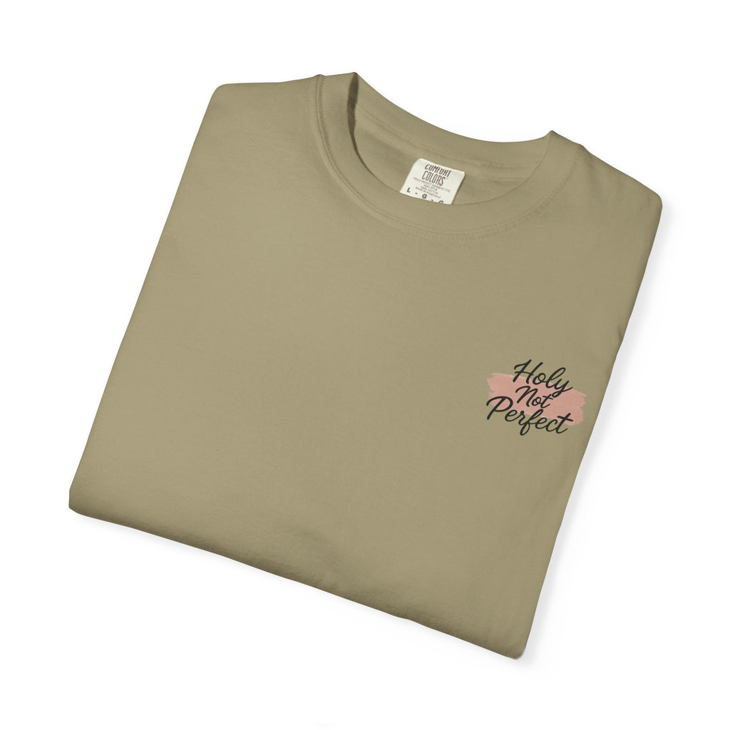 Holy Not Perfect Tee