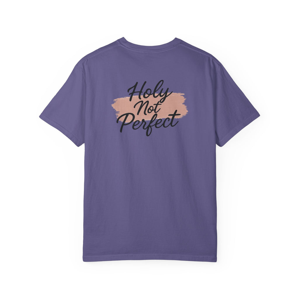 Holy Not Perfect Tee