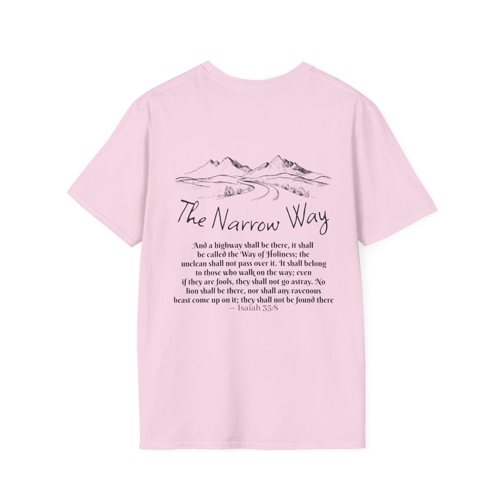 Inspirational Unisex T-Shirt - The Narrow Way Tee