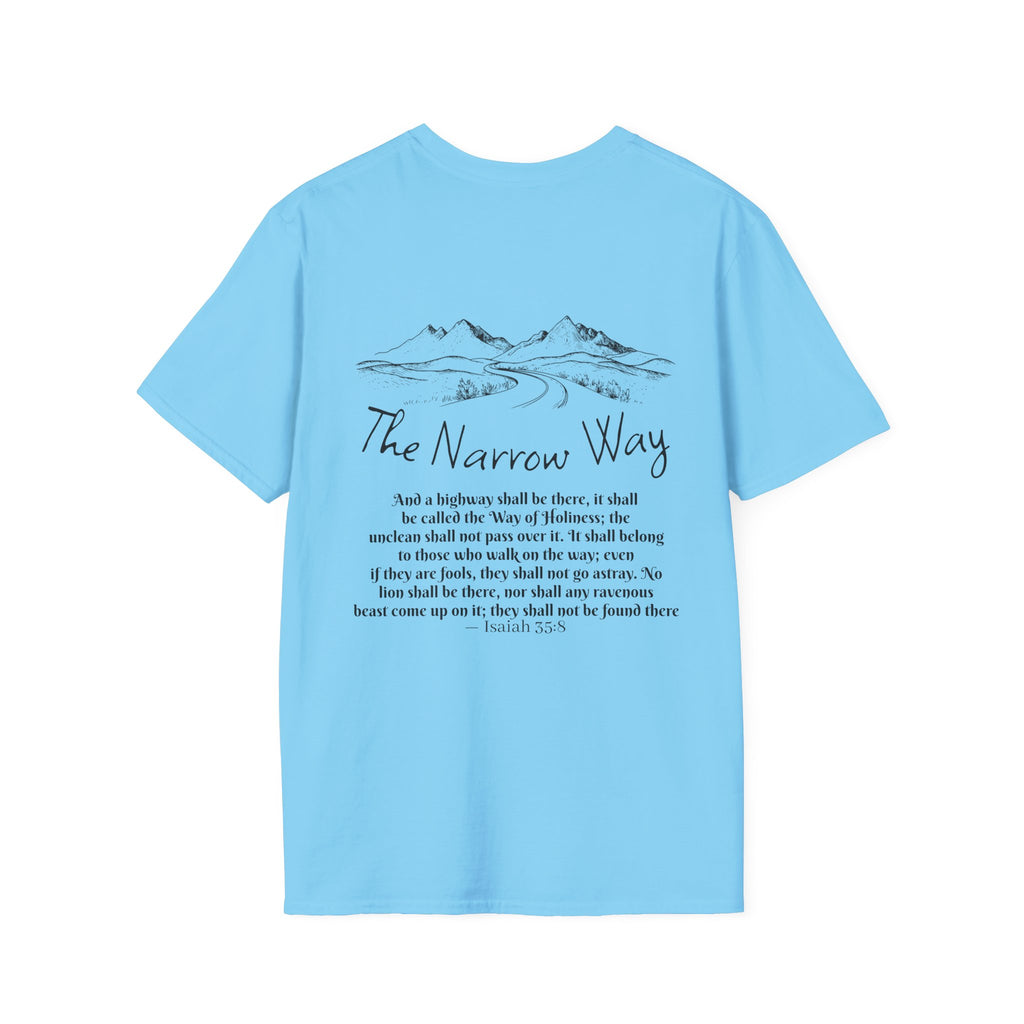 Inspirational Unisex T-Shirt - The Narrow Way Tee